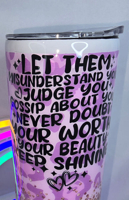 184- 20 oz duo "Let 'em" tumbler